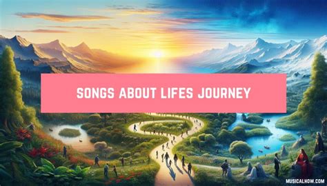 life life life life lyrics|songs about journeys in life.